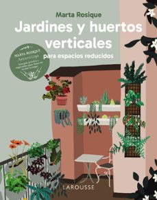 Jardines y huertos verticales 