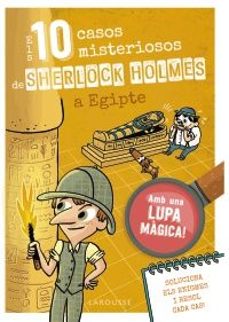10 casos misteriosos de Sherlock Holmes a Egipte