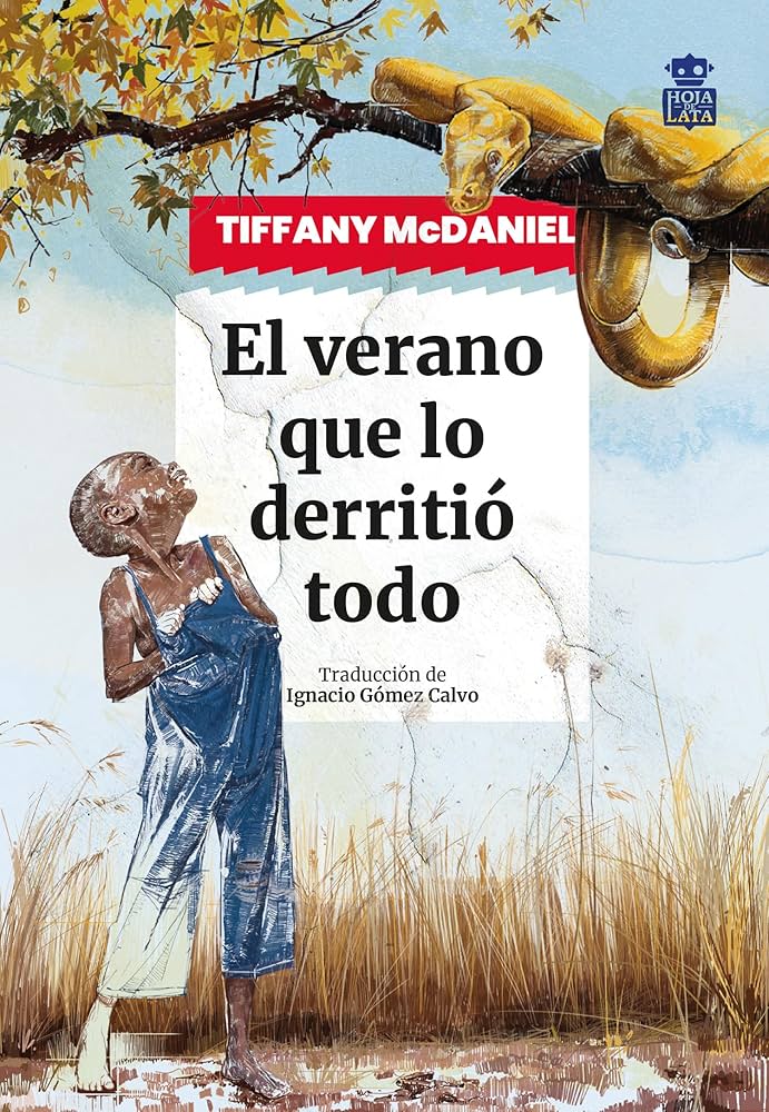 El verano que lo derritió todo