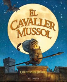 	El Cavaller mussol