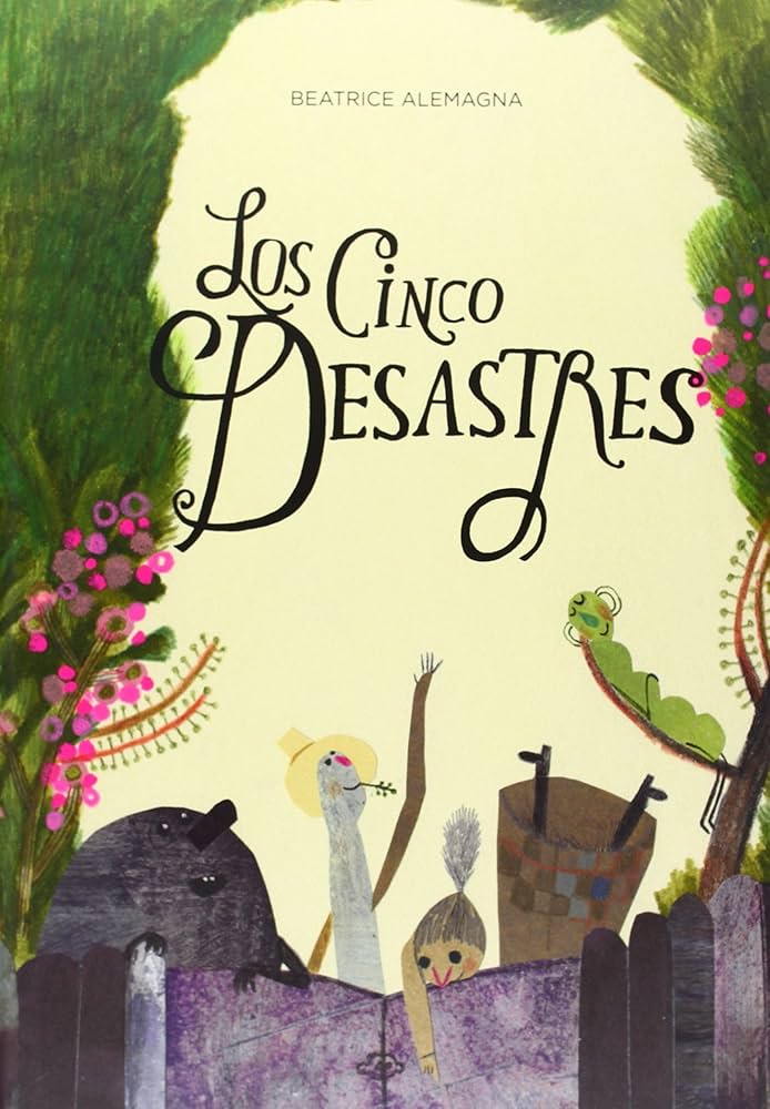 Los Cinco desastres