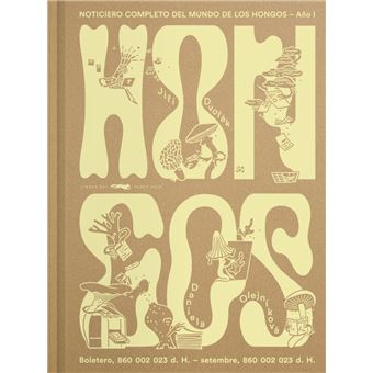 Hongos: noticiero completo del mundo de los hongos