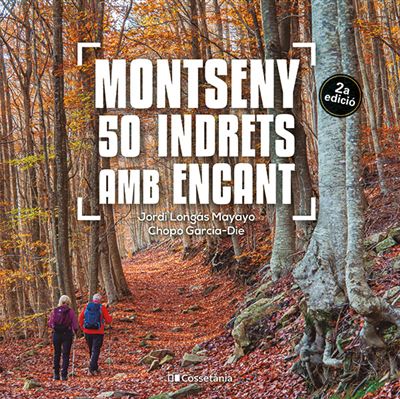Montseny: 50 indrets amb encant