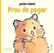 Prou de pegar