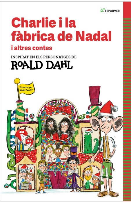 Charlie i la fàbrica de Nadal i altres contes