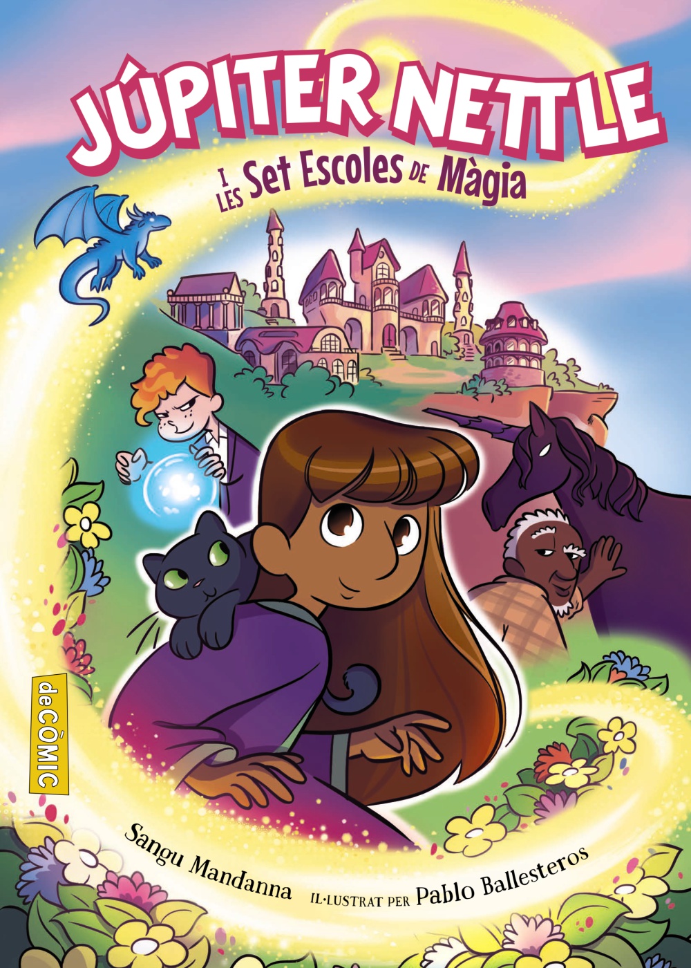 Júpiter Nettle i les set escoles de màgia
