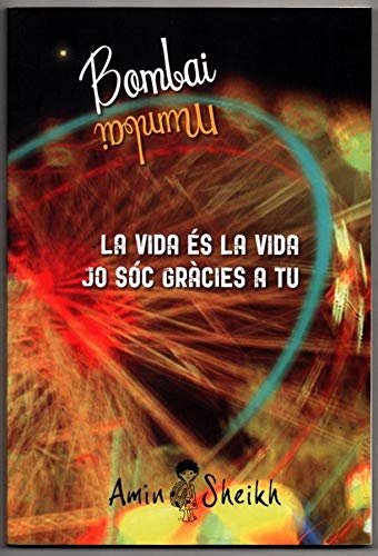 La vida és la vida. Jo sóc gràcies a tu