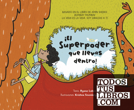 El superpoder que portes dins!