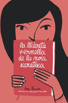 	La Llibreta vermella de la noia karateka