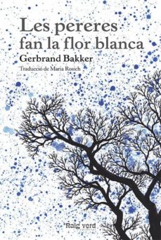 Les Pereres fan la flor blanca