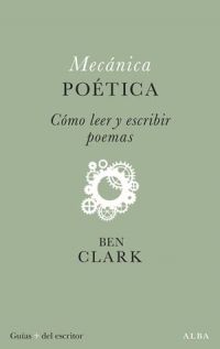 Mecànica poètica : cómo leer y escribir poemes