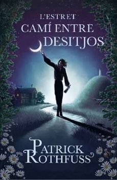 	L'Estret camí entre desitjos