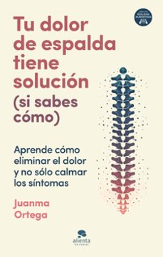 Tu dolor de espalda tiene solución