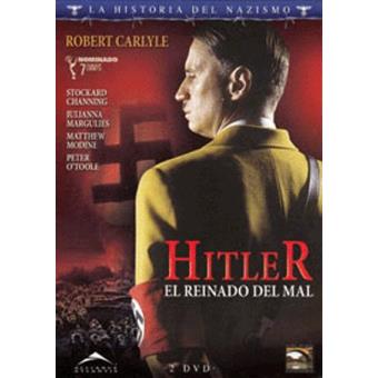 Hitler : el reinado del mal