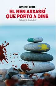 En nen assassí que porto dins