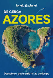 Azores de cerca
