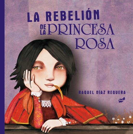 La Rebelión de la princesa rosa