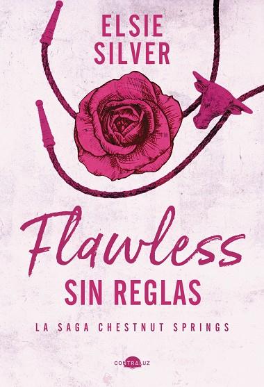 Flawless sin reglas 