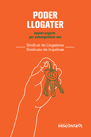 Poder llogater : apunts urgents per autoorganitzar-nos