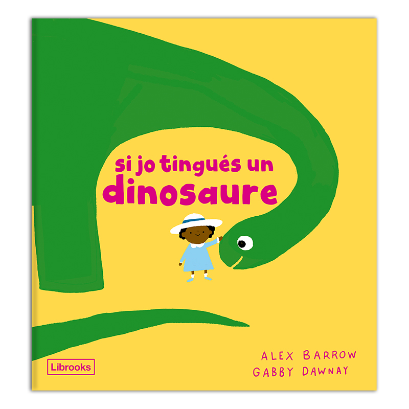 Si jo tingués un dinosaure