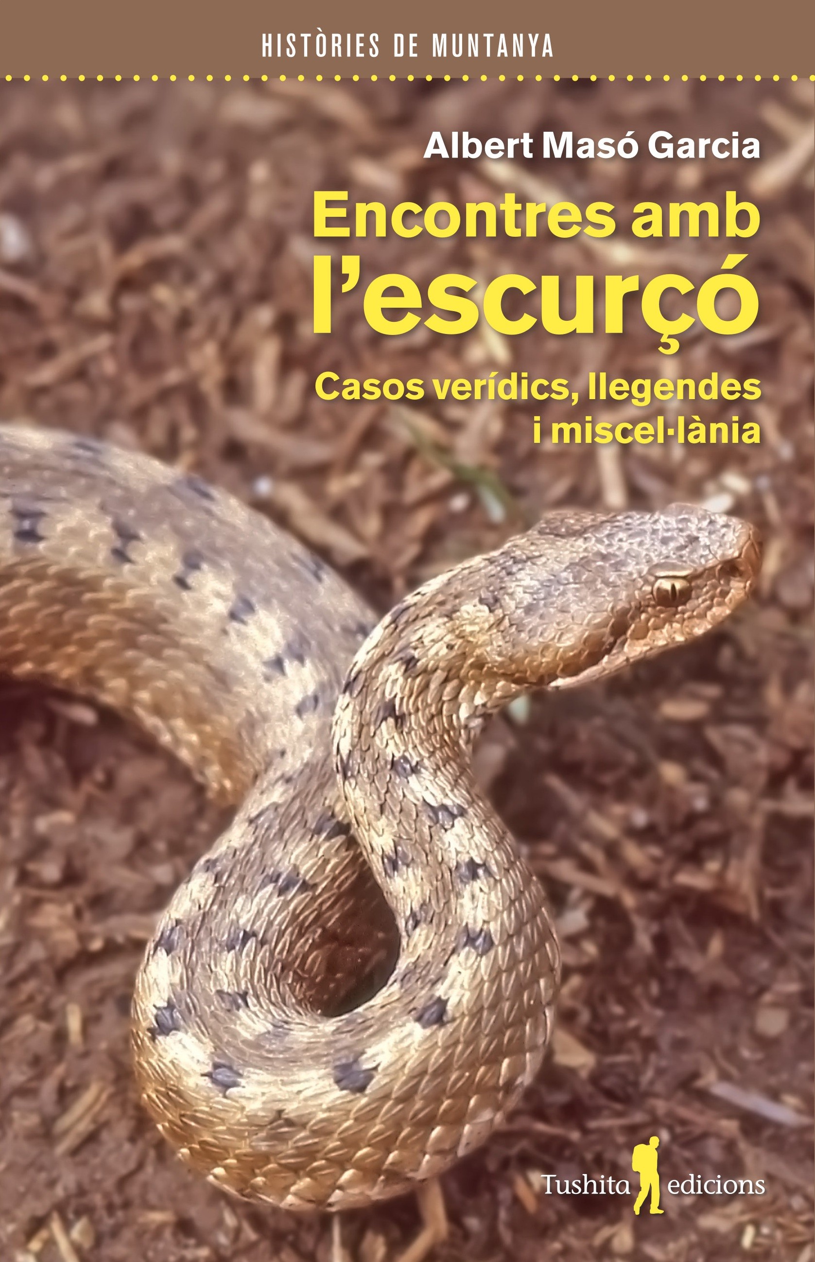 Encontres amb l'escurçó