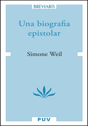 Una Biografia epistolar