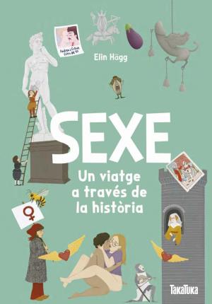Sexe : un viatge a través de la història