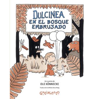 Dulcinea en el bosque embrujado