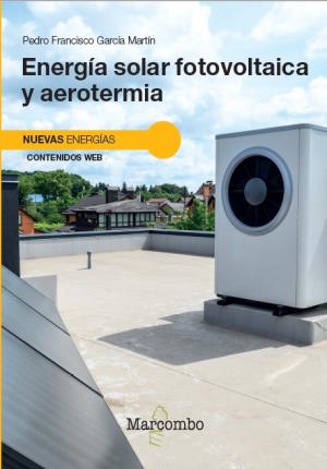 Energia solar fotovoltaica y aerotermia