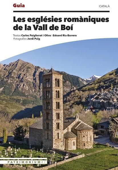 Les Esglèsies romàniques de la Vall de Boí 