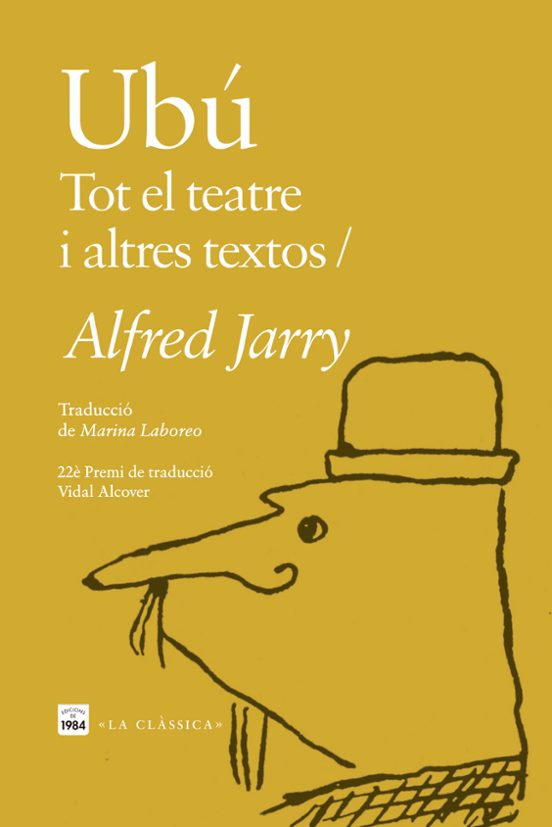Ubú : tot el teatre i altres textos 