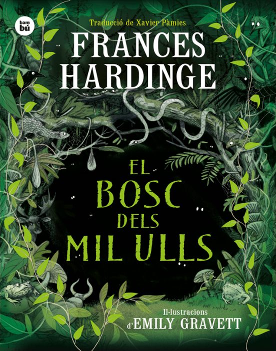 El Bosc dels mil ulls 