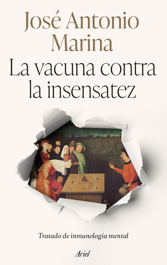 La Vacuna contra la insensatez : tratado de inmunología mental 