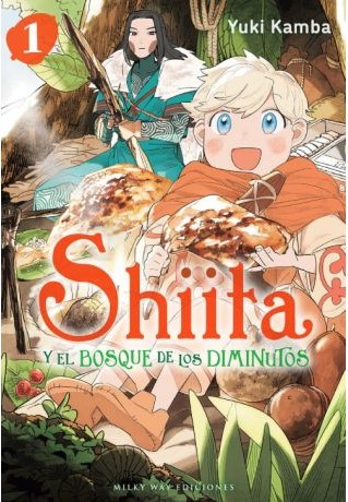 Shiita y el Bosque de los Diminutos : volum 1