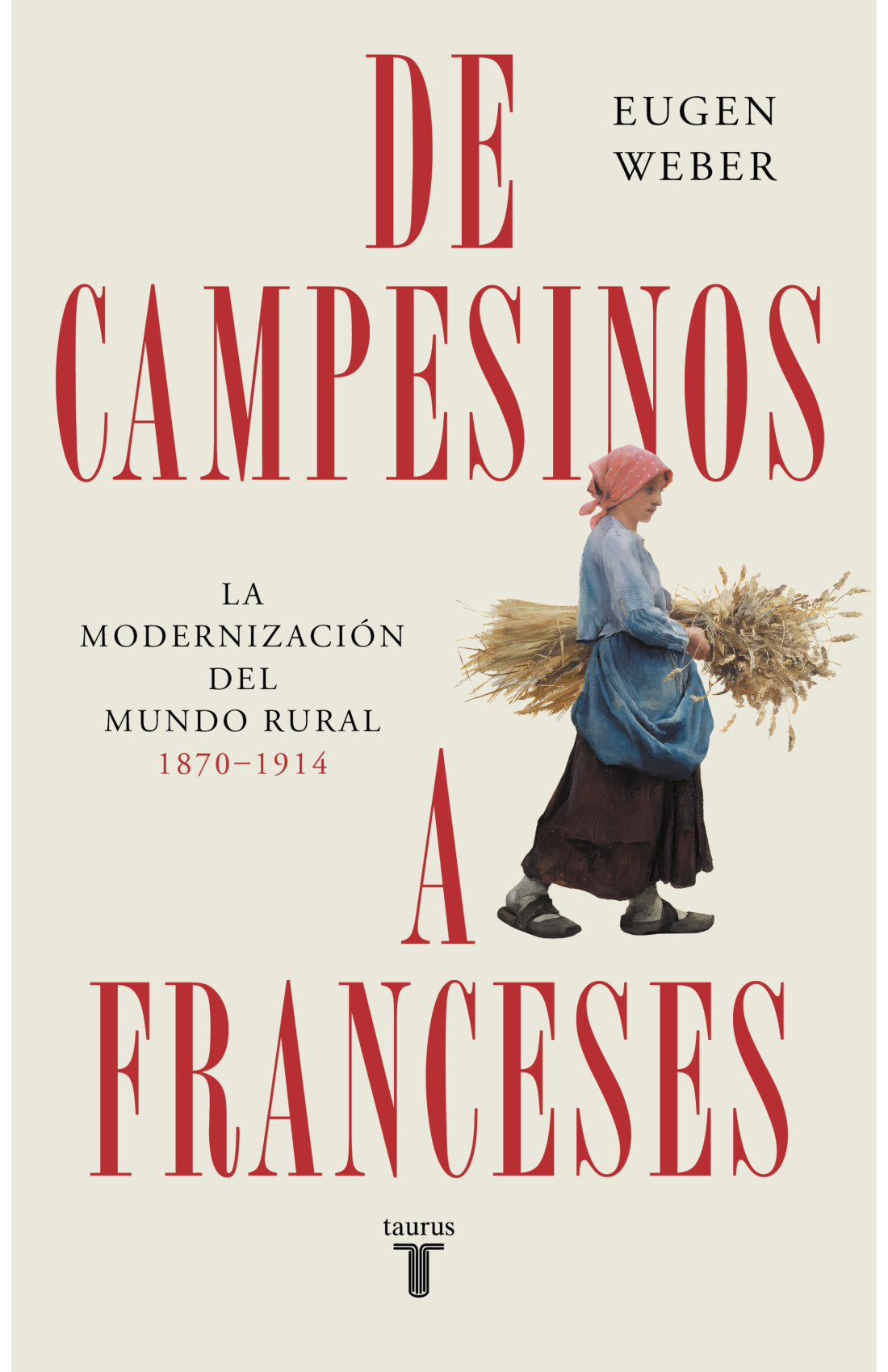 De campesinos a franceses