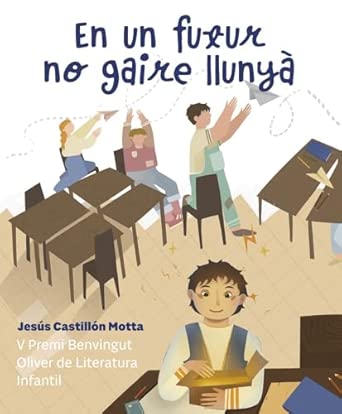 En un futur no gaire llunyà