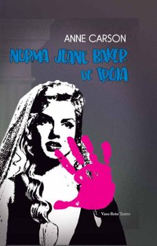 Norma Jeane Baker de Troia 