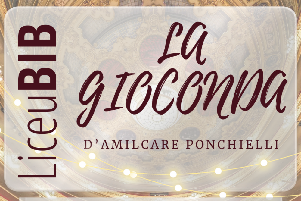 La Gioconda, d'Amilcare Ponchielli