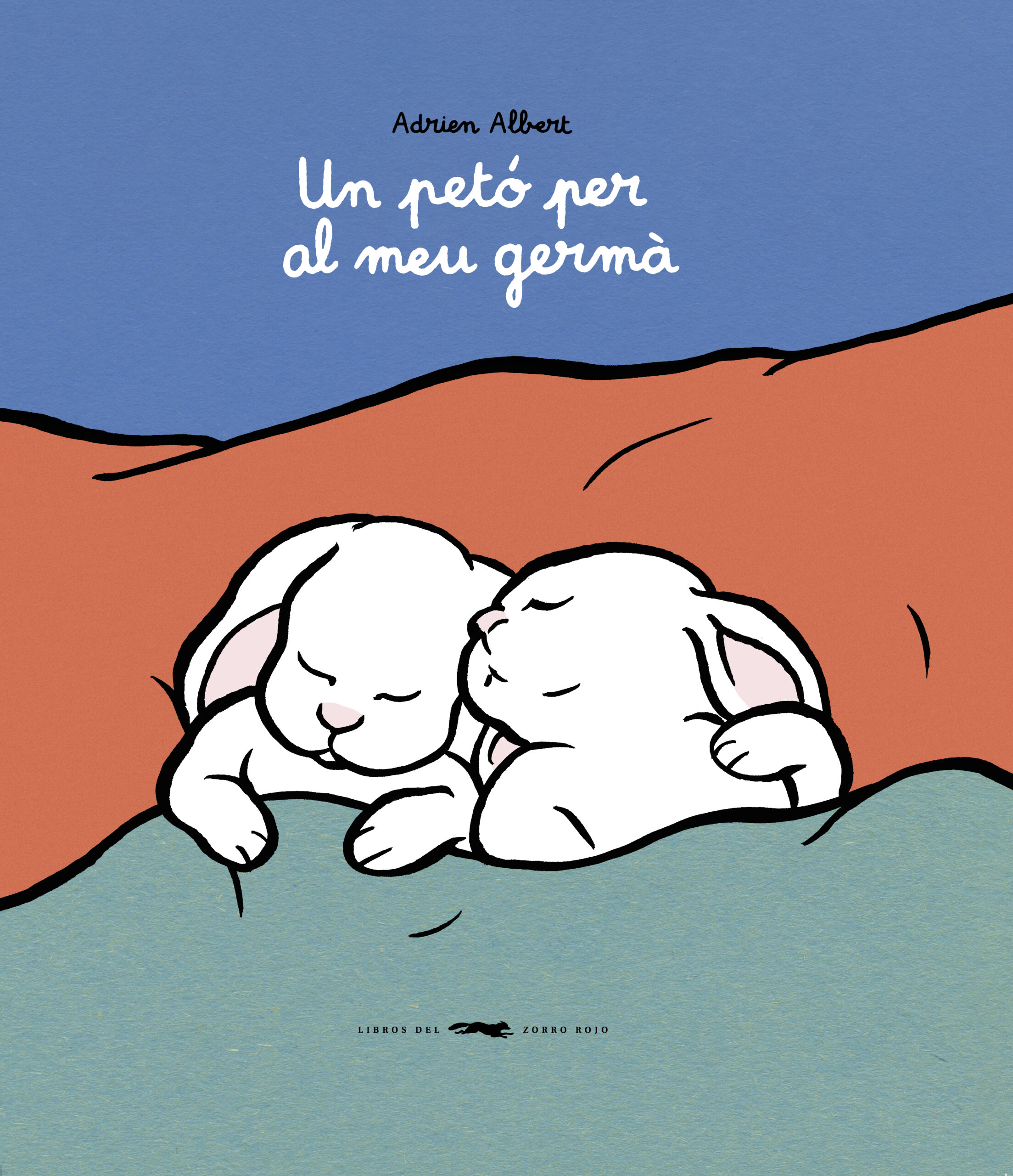 Un petó al meu germà