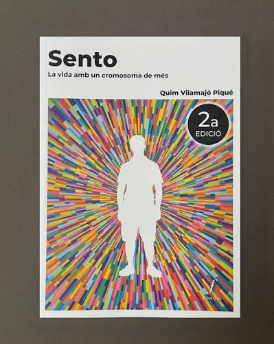 Sento : la vida amb un cromosoma de més