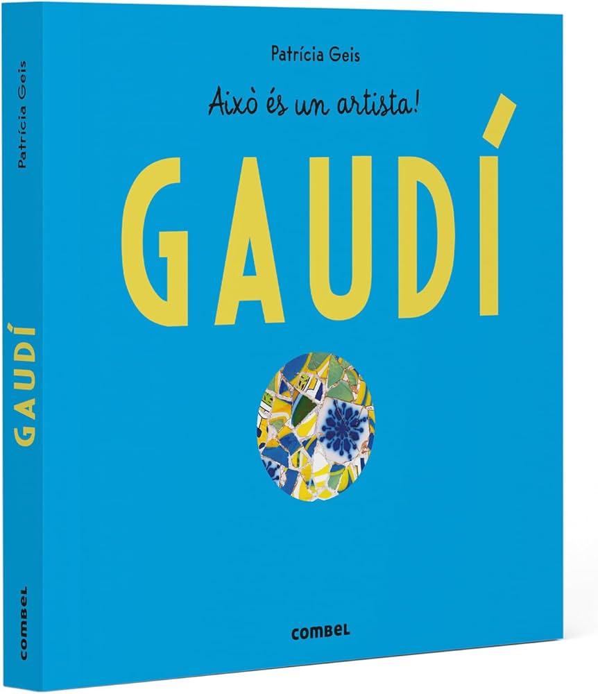 Gaudí : això és un artista!