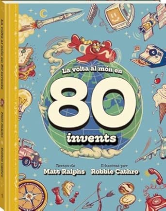 La Volta al món en 80 invents
