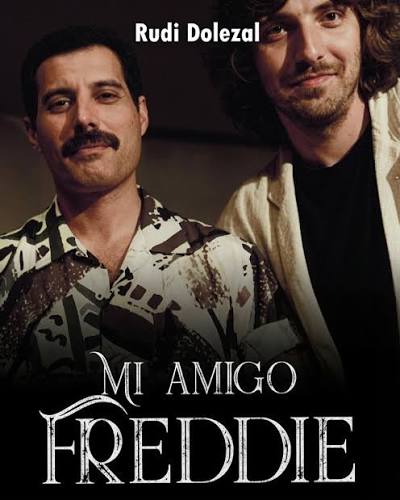 Mi amigo Freddie