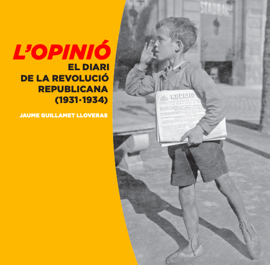 L'Opinió : el diari de la revolució republicana (1931-1934)