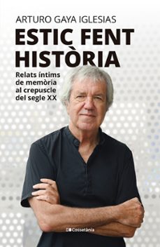 Estic fent història