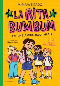 La Rita Bumbum fa uns amics molt guais