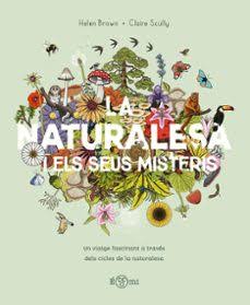 La Naturalesa i els seus misteris : un viatge fascinant a través dels cicles de la naturalesa