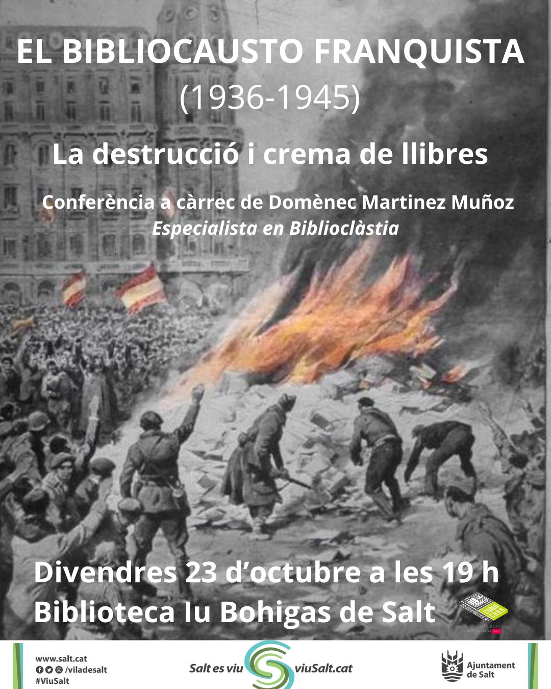 El Bibliocausto franquista (1936-1965) Crema, destrucció i expurgació del llibre