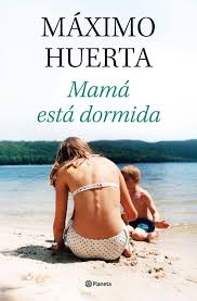 Mamá está dormida