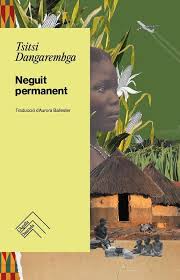 Neguit permanent, de Tsitsi Dangarembga